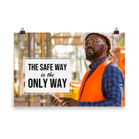 The Safe Way - Premium Safety Poster