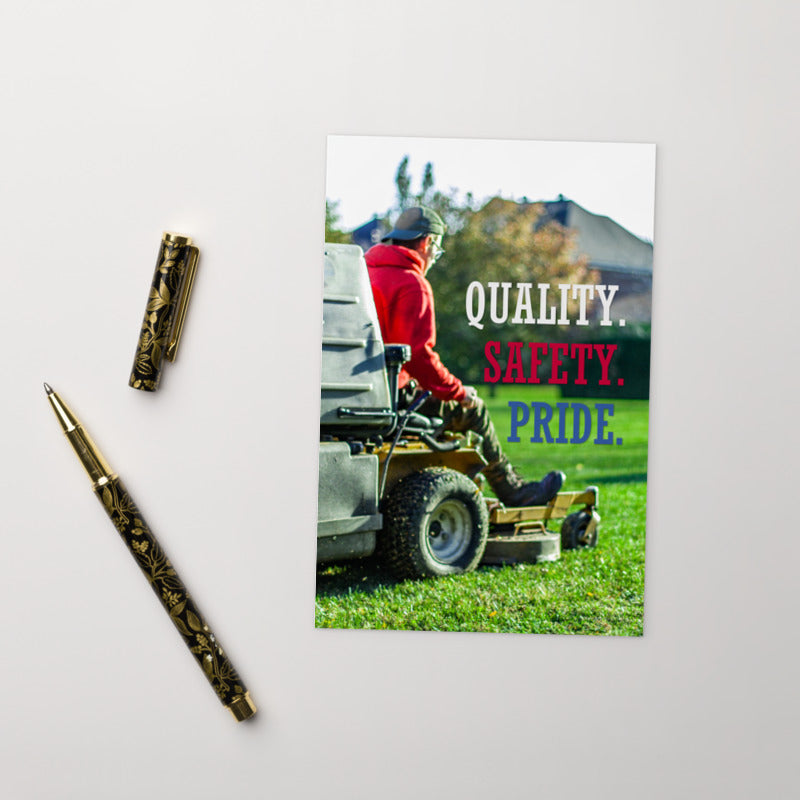 A workplace safety print showing a man mowing a lawn on a sitting mower with the words quality, safety, pride in white, red, and blue, respectively.