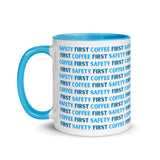 Safety First Coffee First - Blue - Ceramic Mug with Color Inside