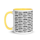 Safety First Coffee First - Ceramic Mug with Color Inside