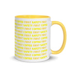 Safety First Coffee First - Yellow - Ceramic Mug with Color Inside