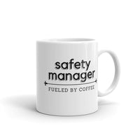 Safety Manager: Fueled by Coffee - Ceramic Mug
